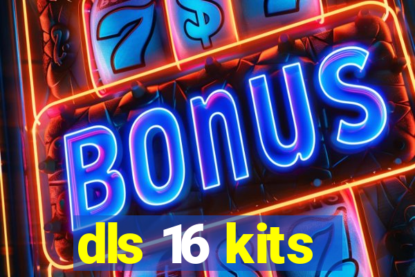 dls 16 kits